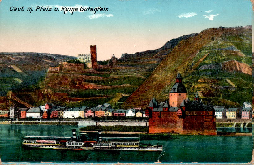 caub m. pfalz u. ruine gutenfels