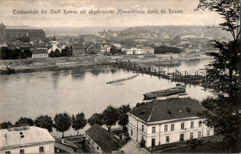 kowno mit abgebrannter niemenbrücke durch die russen