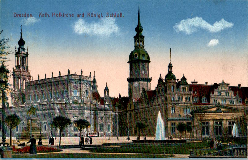 dresden, kath. hofkirche und königl. schloß, 1918