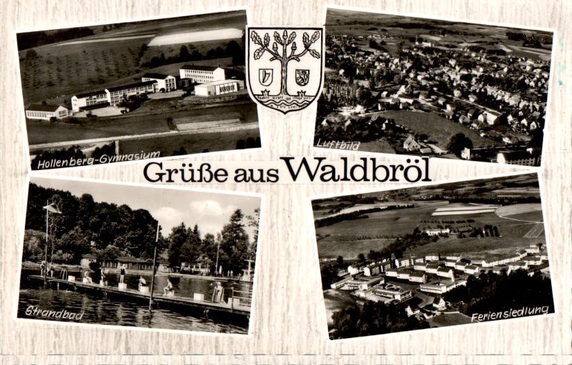 grüße aus waldbröl, höllenberg-gymnasium, strandbad, feriensiedlung