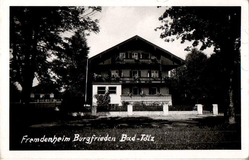 fremdenheim burgfrieden bad tölz