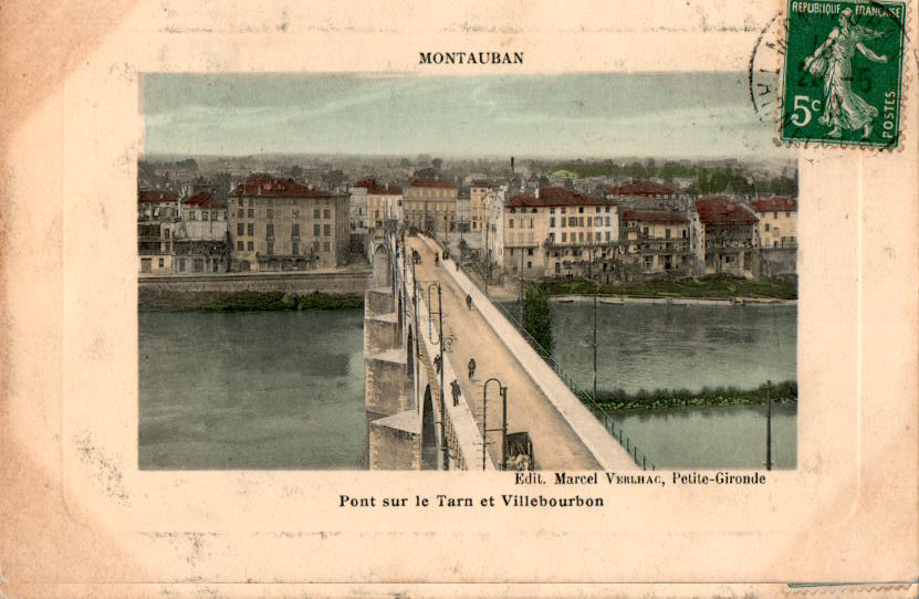 montauban, pont sur le tarn et villebourbon