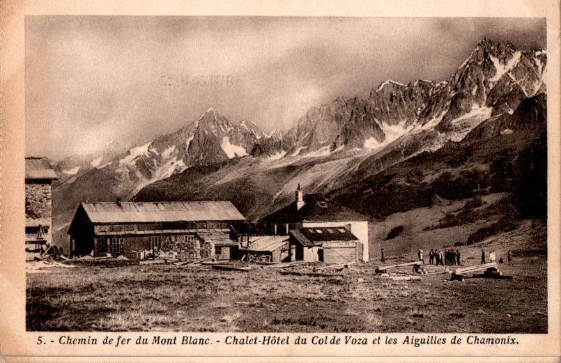 chalet hotel du col de voza, chemin de fer du mont blanc