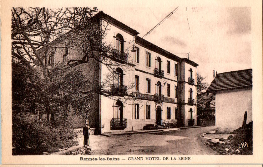 rennes-les-bains (aude), grand hotel de la reine