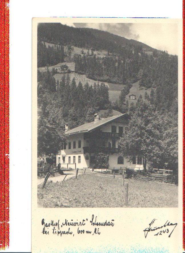 gasthof "neuwirt", 1953, schwendau, hippach